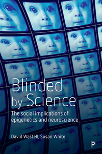 Imagen de portada: Blinded by science 1st edition 9781447322344