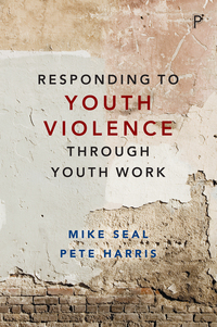 Titelbild: Responding to youth violence through youth work 9781447323105