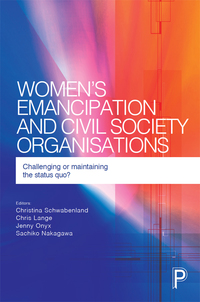 Omslagafbeelding: Women's Emancipation and Civil Society Organisations 1st edition 9781447324775
