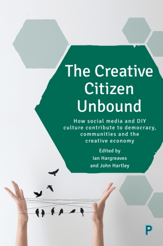 Cover image: The Creative Citizen Unbound 1st edition 9781447324942