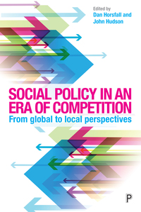 Imagen de portada: Social Policy in an Era of Competition 1st edition 9781447326274