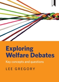 Cover image: Exploring Welfare Debates 1st edition 9781447326557