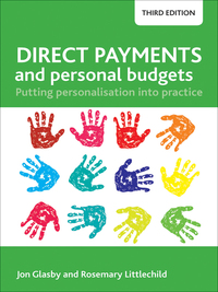 Cover image: Direct Payments and Personal Budgets 3rd edition 9781847423184