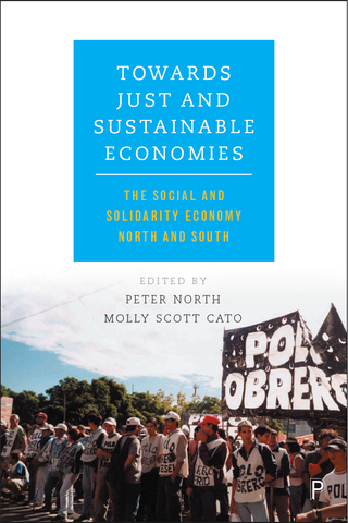Imagen de portada: Towards Just and Sustainable Economies 1st edition 9781447327226
