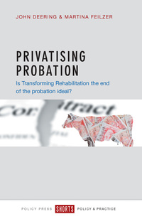 Imagen de portada: Privatising probation 9781447327288