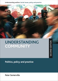 Cover image: Understanding Community 2nd edition 9781447316077