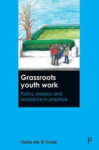 Cover image: Grassroots youth work 9781447328605