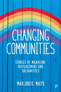 表紙画像: Changing Communities 1st edition 9781447329312