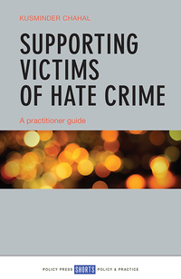 Cover image: Supporting victims of hate crime 9781447329725