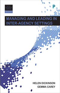 Imagen de portada: Managing and Leading in Inter-Agency Settings 2nd edition 9781847420251