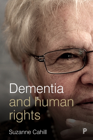 Titelbild: Dementia and Human Rights 1st edition 9781447331377