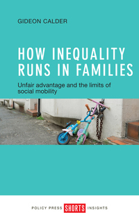 Imagen de portada: How Inequality Runs in Families 1st edition 9781447331537