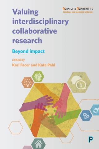 Cover image: Valuing Interdisciplinary Collaborative Research 1st edition 9781447331605