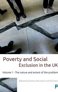 Cover image: Poverty and Social Exclusion in the UK 1st edition 9781447332152