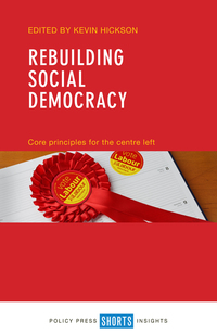 Imagen de portada: Rebuilding social democracy 9781447333173