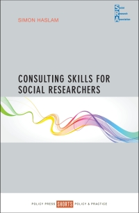 Cover image: Consulting Skills for Social Researchers 1st edition 9781447333869