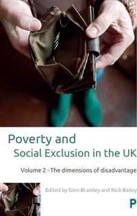 صورة الغلاف: Poverty and Social Exclusion in the UK 1st edition 9781447334224