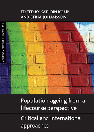 Cover image: Population ageing from a lifecourse perspective 9781447310716