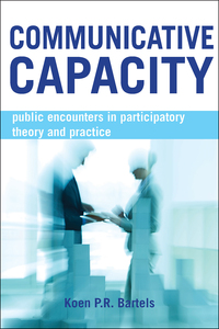 Cover image: Communicative capacity 1st edition 9781447318507