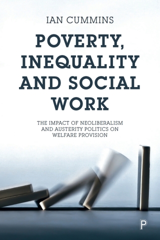表紙画像: Poverty, Inequality and Social Work 1st edition 9781447334804