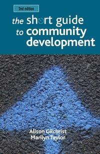 Omslagafbeelding: The short guide to community development 2e 2nd edition