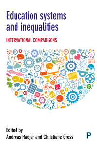 Cover image: Education systems and inequalities 9781447326106
