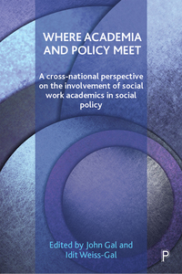 Omslagafbeelding: Where Academia and Policy Meet 1st edition 9781447320197