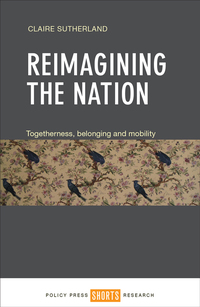 Cover image: Reimagining the Nation 1st edition 9781447326281