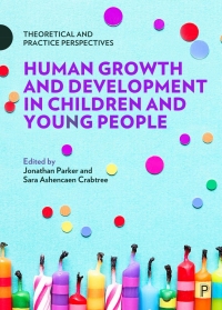 Cover image: Human Growth and Development in Children and Young People 1st edition 9781447337423