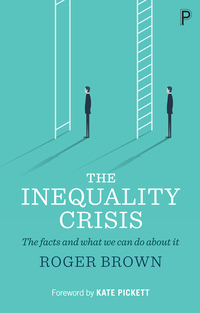 Imagen de portada: The Inequality Crisis 1st edition 9781447337584