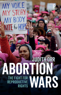 Cover image: Abortion Wars 1st edition 9781447339113