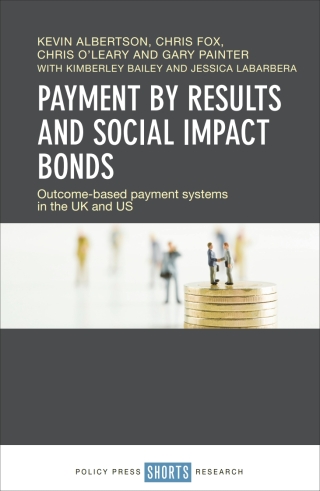Cover image: Payment by Results and Social Impact Bonds 1st edition 9781447340706