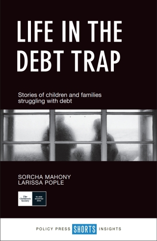Cover image: Life in the Debt Trap 1st edition 9781447341093