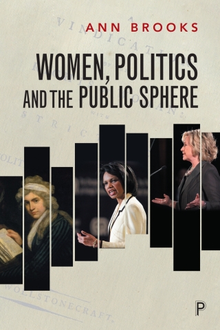 Imagen de portada: Women, Politics and the Public Sphere 1st edition 9781447330639