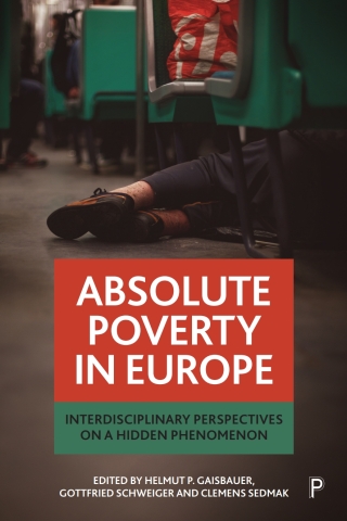 Cover image: Absolute Poverty in Europe 1st edition 9781447341284