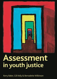 Cover image: Assessment in youth justice 1st edition