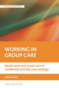 Imagen de portada: Working in Group Care 2nd edition