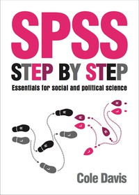 Imagen de portada: SPSS Step by Step 1st edition 9781447306276