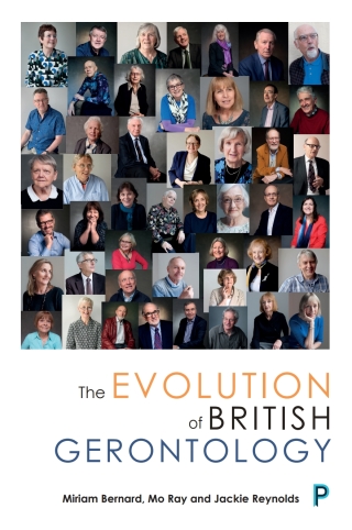 Titelbild: The Evolution of British Gerontology 1st edition 9781447343103