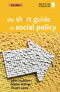 Cover image: The short guide to social policy (Second edition) 2nd edition