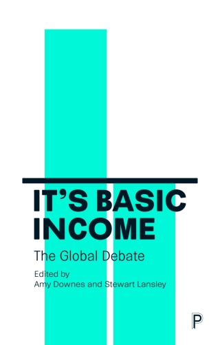Cover image: It's Basic Income 1st edition 9781447343905