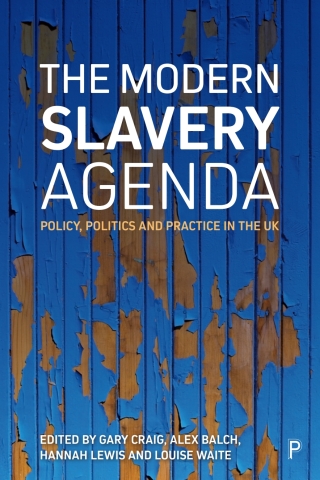 Omslagafbeelding: The Modern Slavery Agenda 1st edition 9781447346791