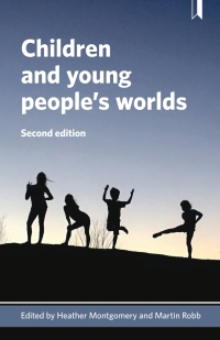 Cover image: Children and Young People's Worlds 2nd edition