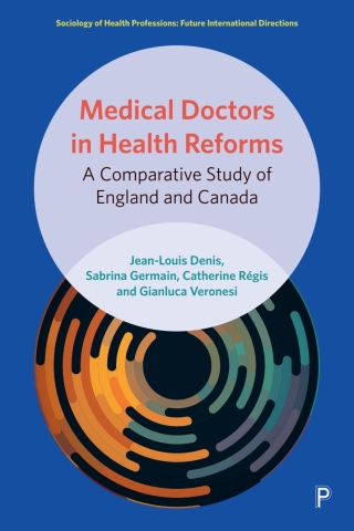 Cover image: Medical Doctors in Health Reforms 1st edition 9781447352150