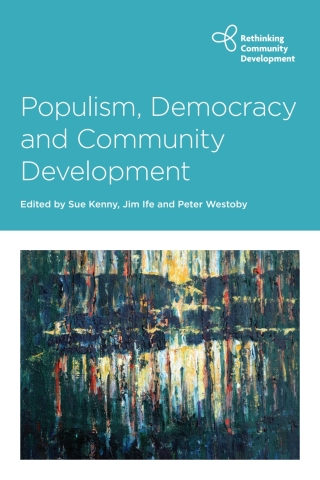 Cover image: Populism, Democracy and Community Development 1st edition 9781447353836