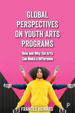 Imagen de portada: Global Perspectives on Youth Arts Programs 1st edition 9781447357100