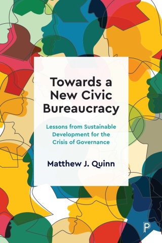 Cover image: Towards a New Civic Bureaucracy 1st edition 9781447359647