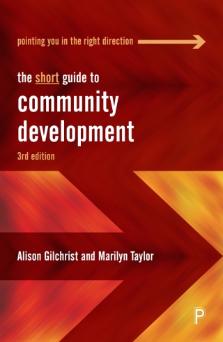 صورة الغلاف: The Short Guide to Community Development 3rd edition 9781447360728