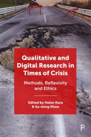 Cover image: Qualitative and Digital Research in Times of Crisis 1st edition 9781447363798