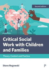 Titelbild: Critical Social Work with Children and Families 2nd edition 9781447305033